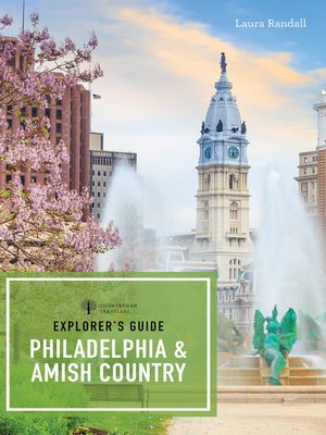cover image of Explorer's Guide Philadelphia & Amish Country
